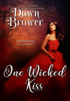 Dawn Brower - One Wicked Kiss artwork