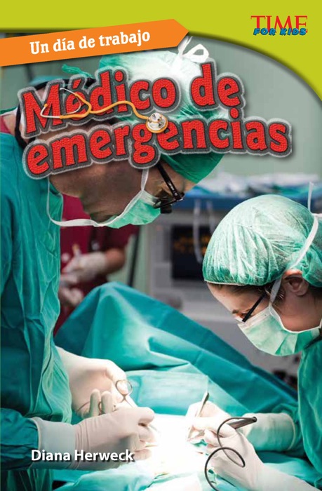 Un día de trabajo: Médico de emergencias