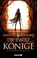 Bradley P. Beaulieu - Die Zwölf Könige artwork