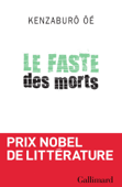 Le faste des morts - 大江健三郎