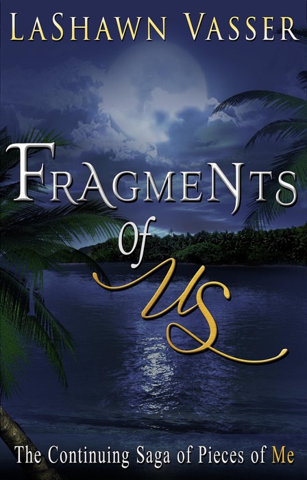 Fragments of Us