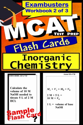 MCAT Test Prep Inorganic Chemistry Review--Exambusters Flash Cards--Workbook 2 of 3
