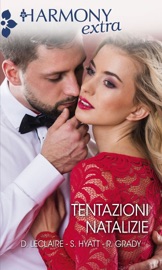 Tentazioni natalizie - Day Leclaire, Sandra Hyatt & Robyn Grady by  Day Leclaire, Sandra Hyatt & Robyn Grady PDF Download