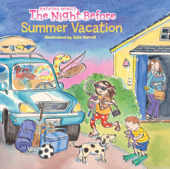 The Night Before Summer Vacation - Natasha Wing, Julie Durrell & Marcie Millard