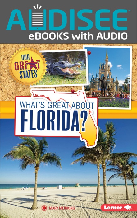 What's Great about Florida? (Enhanced Edition)
