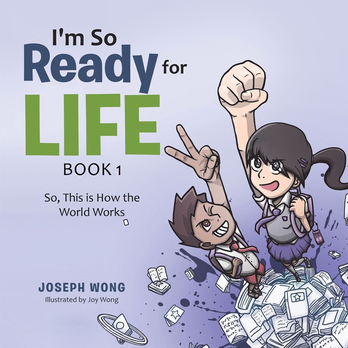 I'm so Ready for Life:  Book 1