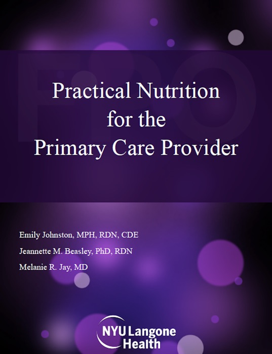 Practical Nutrition for the Primary Care Provider