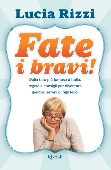 Fate i bravi!