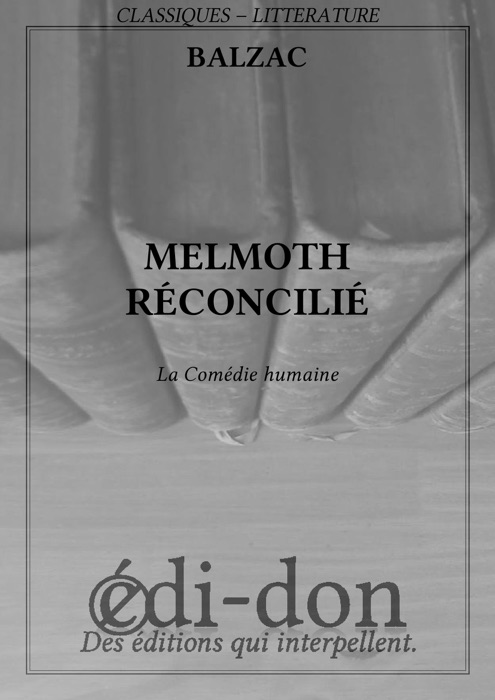 Melmoth réconcilié