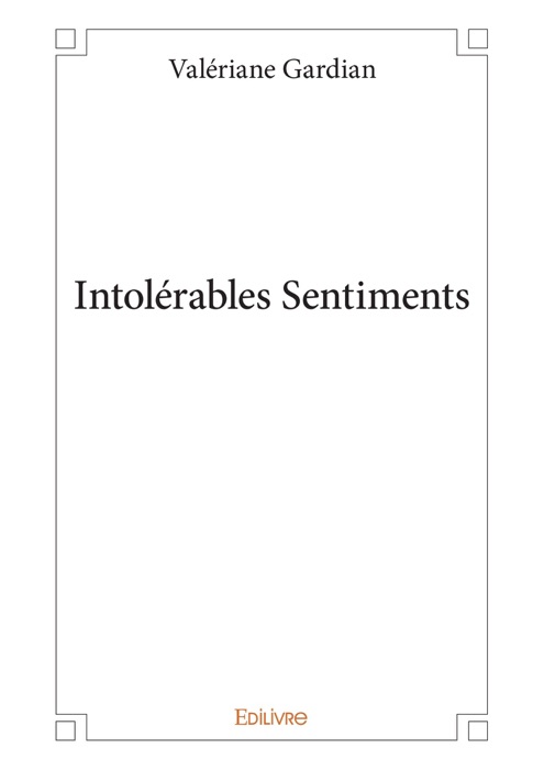 Intolérables Sentiments