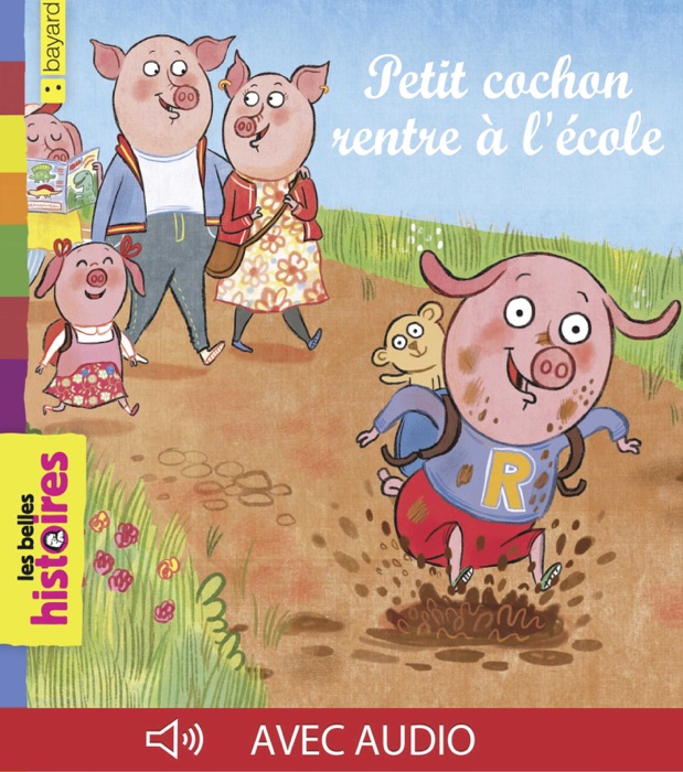 Petit cochon rentre à l'école