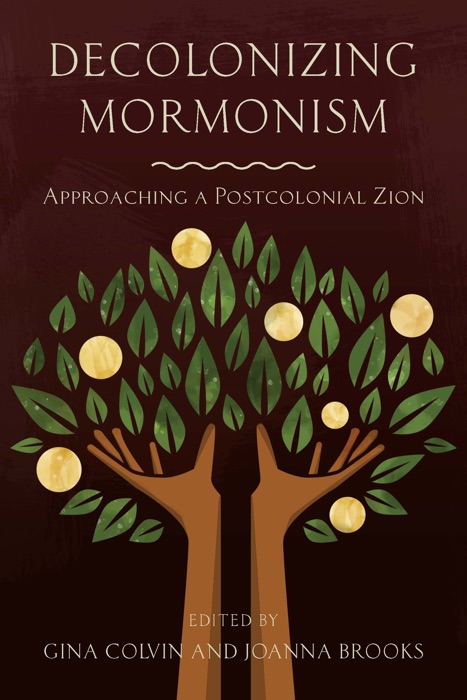 Decolonizing Mormonism