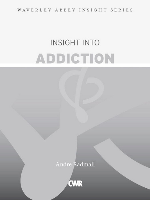 Insight into Addiction