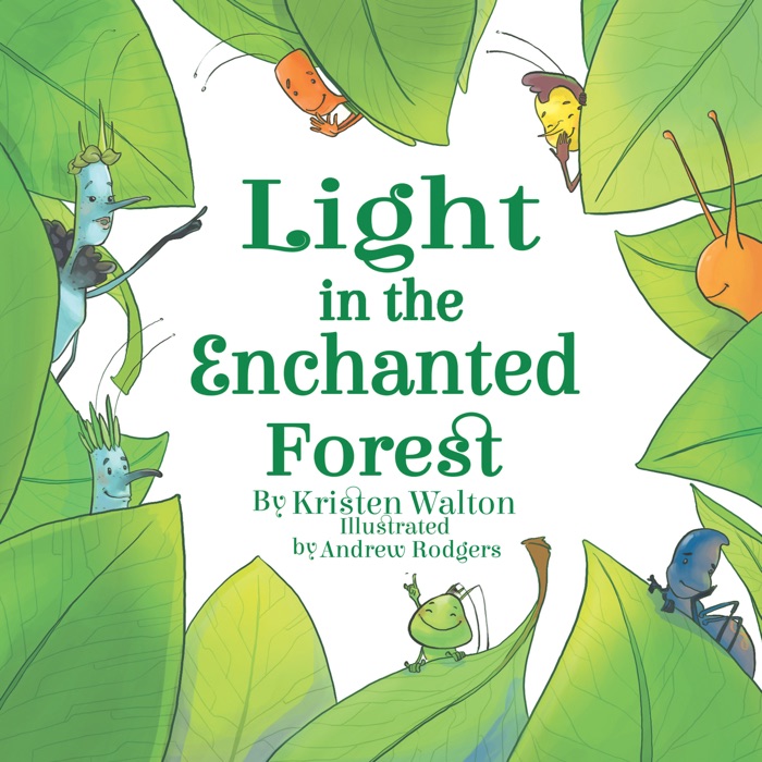 Light in the Enchanted Forest
