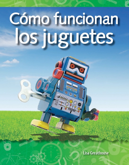 Cómo funcionan los juguetes