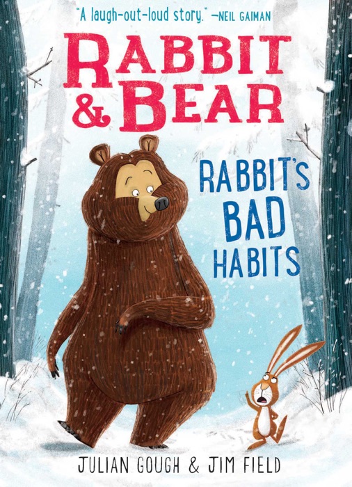 Rabbit & Bear: Rabbit's Bad Habits