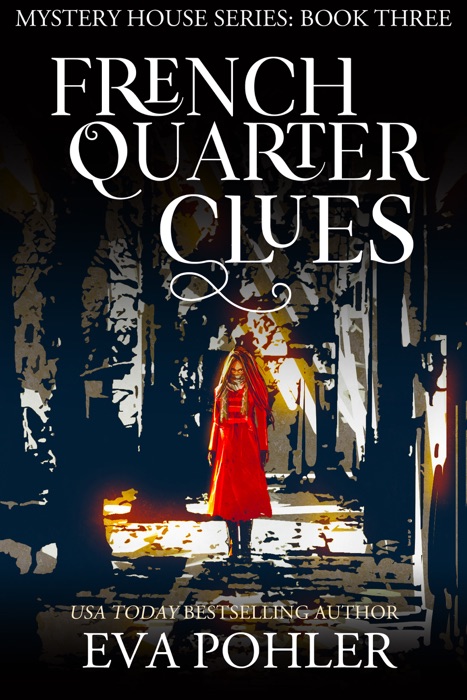 French Quarter Clues: Paranormal Women's Fiction