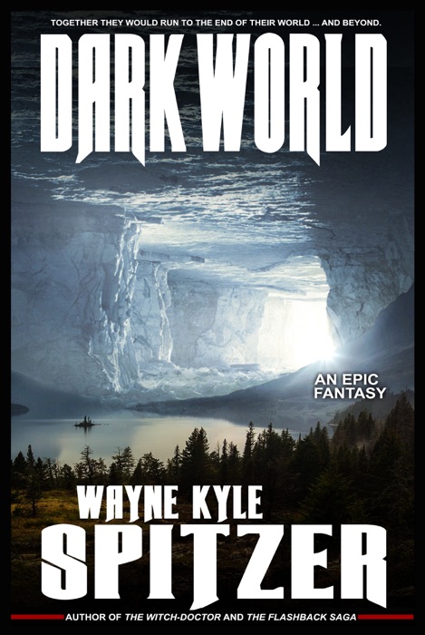 Dark World: An Epic Fantasy