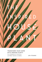 Jen Stearns - The Inspired Houseplant artwork