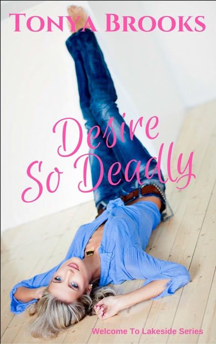 Desire So Deadly