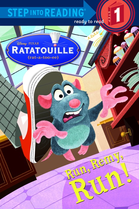 Run, Remy, Run! (Disney/Pixar Ratatouille)