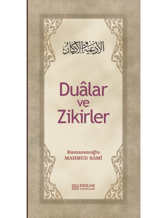 Dualar ve Zikirler