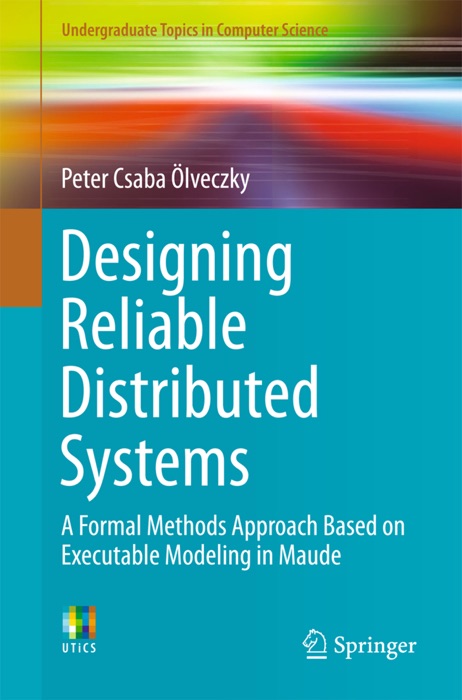 Designing Reliable Distributed Systems