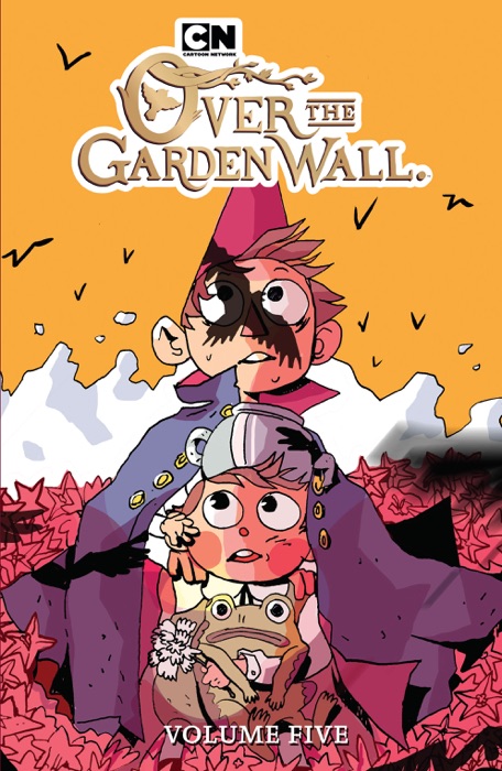 Over The Garden Wall Vol. 5