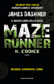 Maze Runner. Il codice - James Dashner