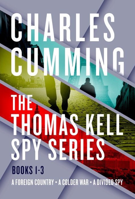 The Thomas Kell Spy Series, Books 1-3