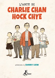 L'Arte di Charlie Chan Hock Chye - Sonny Liew by  Sonny Liew PDF Download