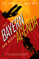 Dan Moren - The Bayern Agenda artwork