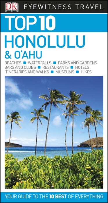 DK Eyewitness Top 10 Honolulu and O'ahu