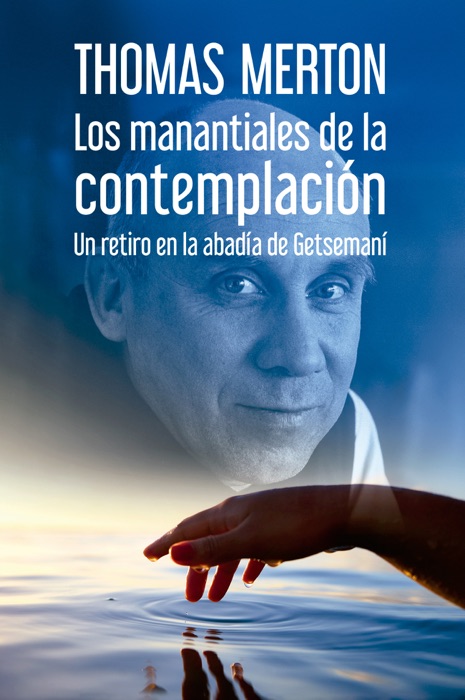 Los manantiales de la contemplación