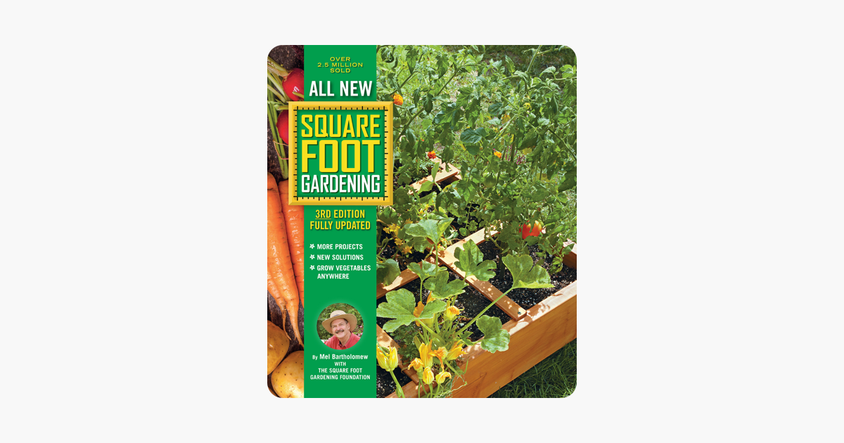 ‎All New Square Foot Gardening, 3rd Edition, Fully Updated on Apple Books