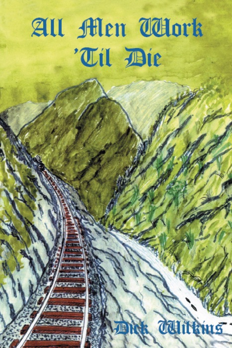 All Men Work 'Til Die