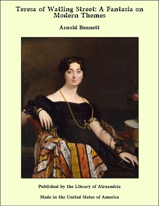 Teresa of Watling Street: A Fantasia on Modern Themes
