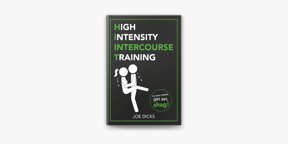 High Intensity Intercourse Training Joe Dicks