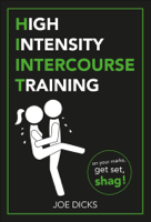 Joe Dicks - HIIT: High Intensity Intercourse Training artwork
