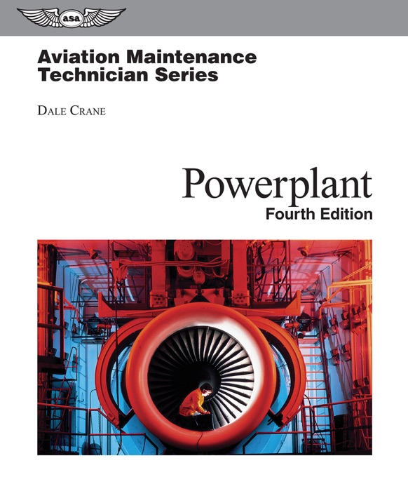 Aviation Maintenance Technician Series: Powerplant