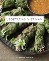 Cameron Stauch - Vegetarian Viet Nam artwork