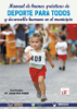 Manual de buenas prácticas de deporte para todos y desarrollo humano en el municipio - Javier Ros Pardo