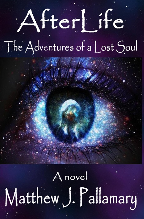 AfterLife: The Adventures of a Lost Soul
