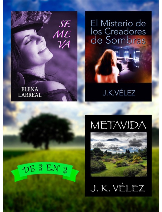 Se me va + El Misterio de los Creadores de Sombras + Metavida