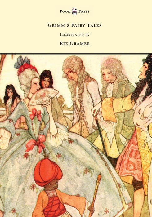 Grimm's Fairy Tales - Illustrated by Rie Cramer