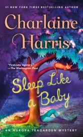Sleep Like a Baby - Charlaine Harris by  Charlaine Harris PDF Download