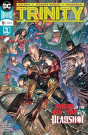 Trinity (2016-) #16 - Francis Manapul, Rob Williams & V. Ken Marion by  Francis Manapul, Rob Williams & V. Ken Marion PDF Download