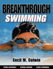 Breakthrough Swimming - Cecil M. Colwin