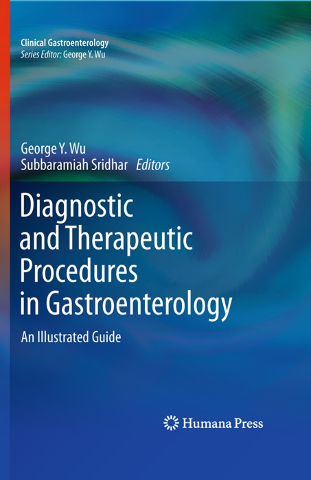 Diagnostic and Therapeutic Procedures in Gastroenterology