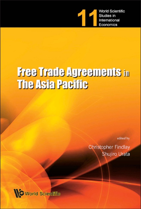 Free Trade Agreements in the Asia Pacific